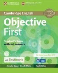 Objective First Student&#39 S Book Without Answers With Cd-rom With Testbank Paperback 4th Revised Edition