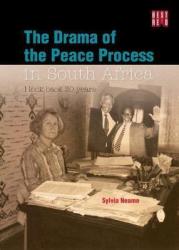 The Drama Of The Peace Process In South Africa Paperback