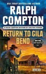 Ralph Compton Return To Gila Bend Paperback