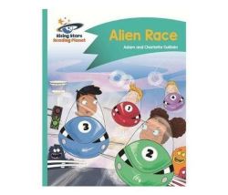 Reading Planet - Alien Race - Turquoise: Comet Street Kids Paperback