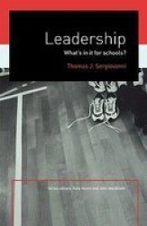 Leadership What's In It For Schools?