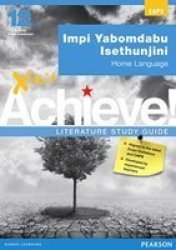 X-kit Achieve Literature Study Guide Impi Yabomdabu Isethunjini Grade 12 Isizulu Home Language Zulu Paperback