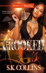 Crooked G&#39 S Paperback