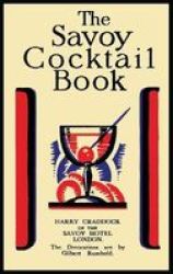 The Savoy Cocktail Book Hardcover