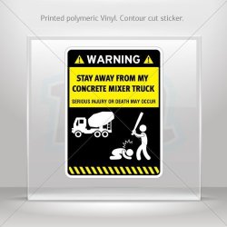 Decals Decal Funny Stay Away From My Concrete Mixer Truck Motorbike Durable S 7 X 5.22 In