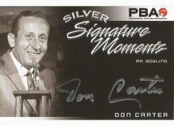 Don Carter - "rittenhouse Pba Tenpin Bowling" 2008 - Certified "silver Autograph" 48 Of 50