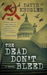 The Dead Don& 39 T Bleed Large Print Hardcover Large Type Edition
