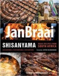 Shisanyama: Braai Recipes From South Africa Paperback