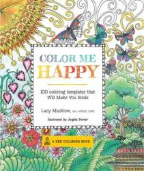 Colour Me Happy - 100 Coloring Templates That Will Make You Smile Paperback