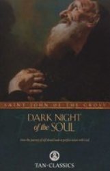 Dark Night Of The Soul - Saint John Of The Cross Paperback