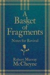 A Basket Of Fragments - Notes For Revival Hardcover Revised Edition