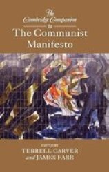 The Cambridge Companion To The Communist Manifesto Hardcover