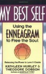 My Best Self: Using the Enneagram to Free the Soul