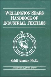 Wellington Sears Handbook of Industrial Textiles