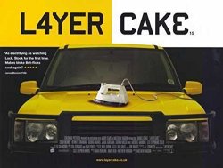 Layer Cake Poster Movie 2004 Style A 11 X 14 Inches - 28CM X 36CM Daniel Craig Tom Hardy Jamie Foreman Sally Hawkins Burn Gorman George Harris Tamer Hassan
