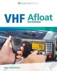 Vhf Afloat Paperback 3RD Edition