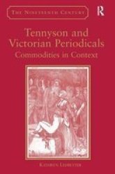 Tennyson and Victorian Periodicals - Commodities in Context