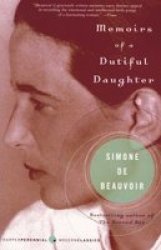 Memoirs Of A Dutiful Daughter - Simone De Beauvoir Paperback