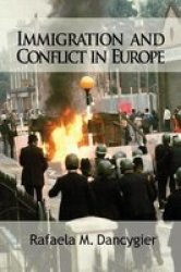 Immigration and Conflict in Europe Cambridge Studies in Comparative Politics