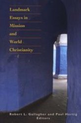 Landmark Essays in Mission and World Christianity