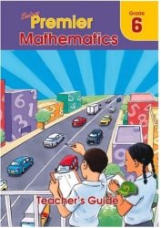 Shuters Premier Mathematics Grade 6 Teacher