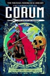 The Michael Moorcock Library: The Chronicles Of Corum Volume 1 - The Knight Of Swords Hardcover