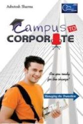 Campus To Corporate Paperback