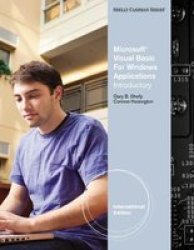 Microsoft Visual Basic 2010 For Windows Applications - Introductory International Edition Paperback International Ed