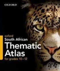 South African Thematic Atlas: Grade 10-12 Paperback
