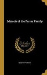 Memoir Of The Farrar Family Hardcover