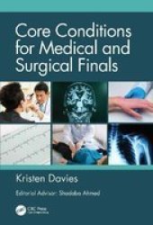 Core Conditions For Medical And Surgical Finals Paperback