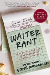 Waiter Rant Paperback Harper Perennial Ed.