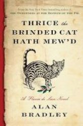 Thrice The Brinded Cat Hath Mew& 39 D Large Print Hardcover Large Type Edition