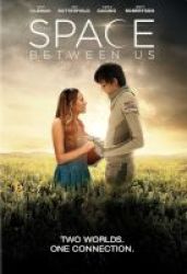 The Space Between Us DVD