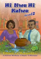Hi Nwa Hi Kolwa Grade 12 Teachers Guide