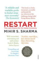 Restart : The Last Chance For The Indian Economy Paperback