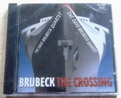 The Dave Brubeck Quartet The Crossing