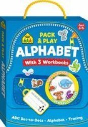 School Zone Pack & Play Satchel: Alphabet Paperback 2021ST Edition
