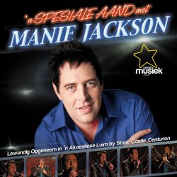 Jackson Manie - 'n Spesiale Aand Met Manie Jackson Cd