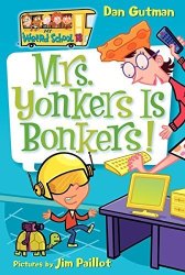 My Weird School 18: Mrs. Yonkers Is Bonkers