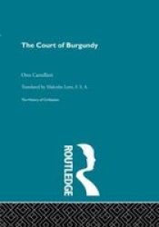 The Court Of Burgundy Hardcover New Edition