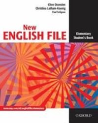 New English File: Student's Book Elementary level: Six-level General English Course for Adults