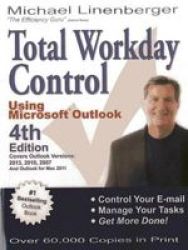Total Workday Control Using Microsoft Outlook paperback 4th