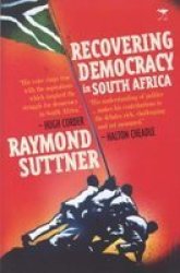 Recovering Democracy In South Africa