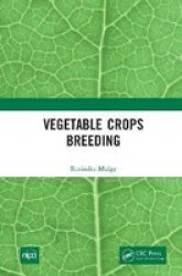 Vegetable Crops Breeding Hardcover
