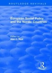 European Social Policy And The Nordic Countries Hardcover