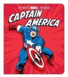 Captain America: My Mighty Marvel First Book Board Book