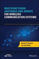 Multifunctional Antennas And Arrays For Adaptive Communication Systems Hardcover