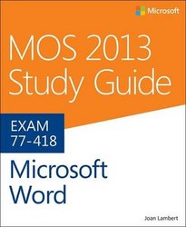 Mos 2013 Study Guide For Microsoft Word