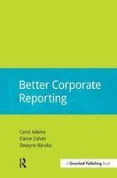 Better Corporate Reporting Hardcover